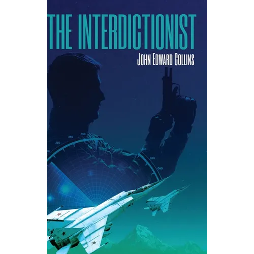 The Interdictionist - Hardcover
