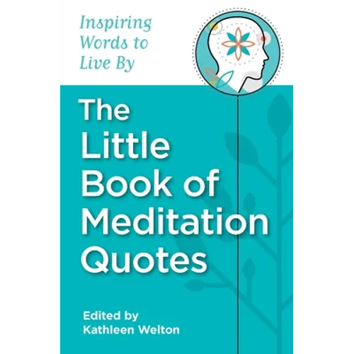 The Little Book of Meditation Quotes