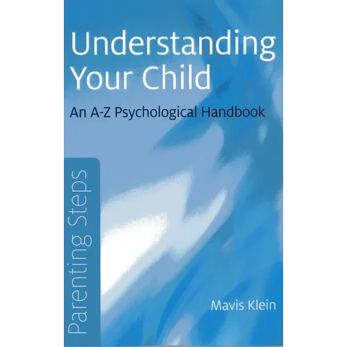 Parenting Steps - Understanding Your Child - Paperback
