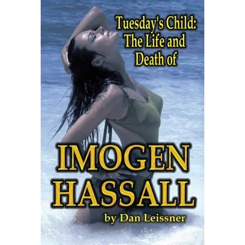 Tuesday's Child: The Life and Death of Imogen Hassall - Paperback