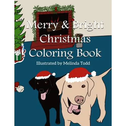 Merry and Bright Christmas Coloring Book - Paperback