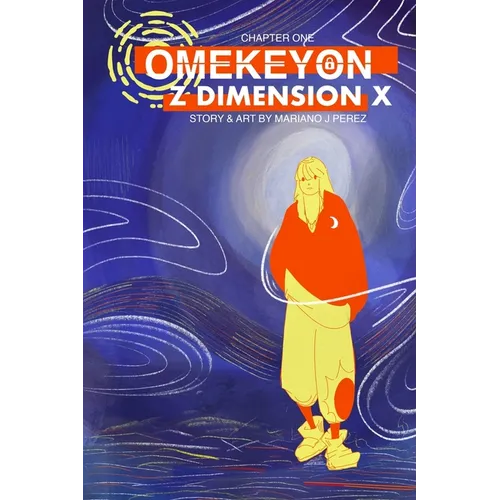 Omekeyon Z Dimension X Chapter 1 - Paperback