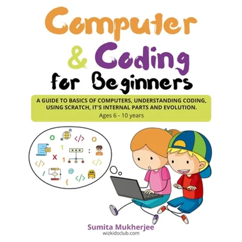 Computer and Coding for Beginners - Paperback