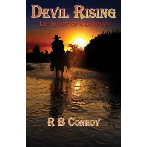 Devil Rising: The Heart of a Gunman - Paperback