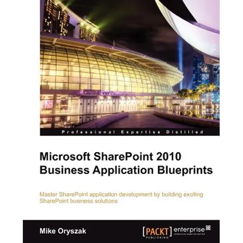 Microsoft Sharepoint 2010 Business Application Blueprints - Paperback