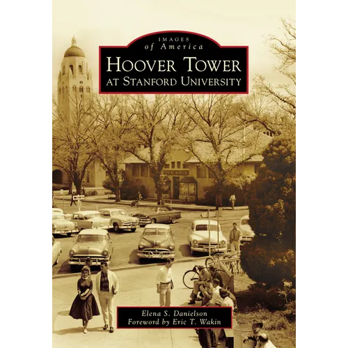 Hoover Tower at Stanford University - Paperback