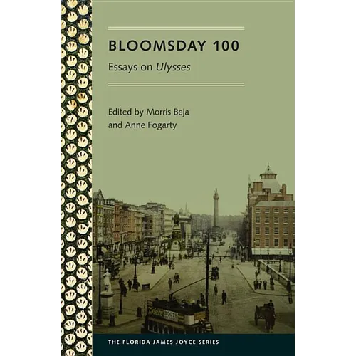 Bloomsday 100: Essays on Ulysses - Paperback