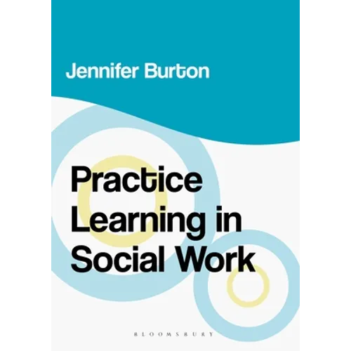 Practice Learning in Social Work
