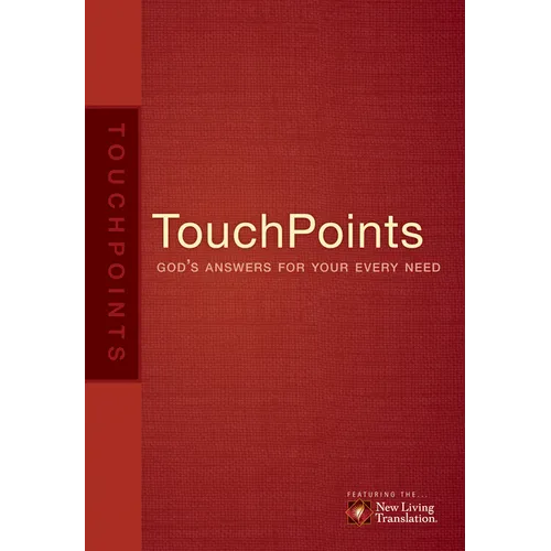Touchpoints: God's Answers for Your Every Need - Paperback
