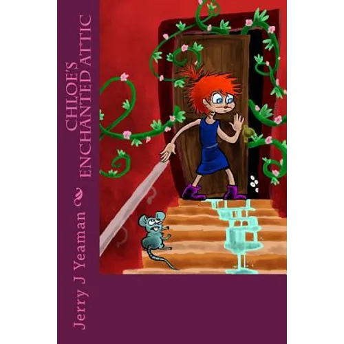 Chloes Enchanted Attic - Paperback