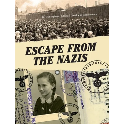 Escape From the Nazis - Hardcover