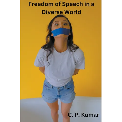 Freedom of Speech in a Diverse World