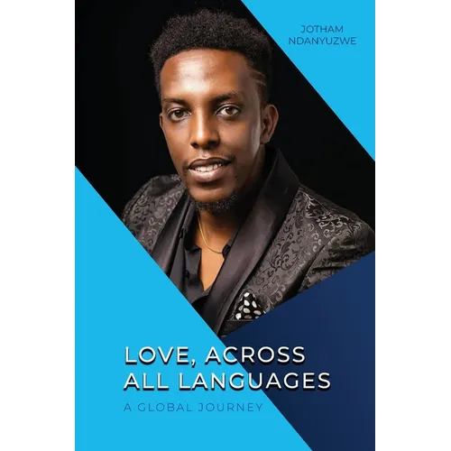 Love, Across All Languages: A Global Journey - Paperback