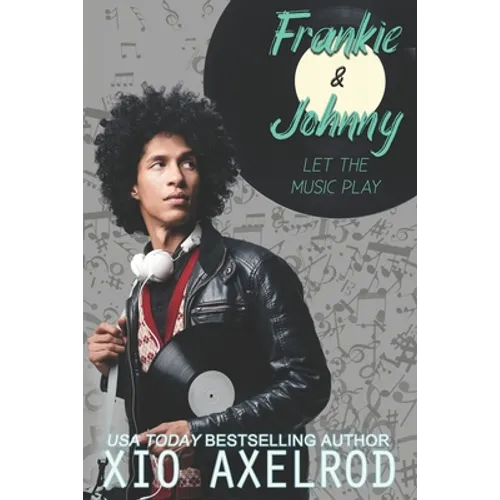 Frankie and Johnny: Let the Music Play - Paperback