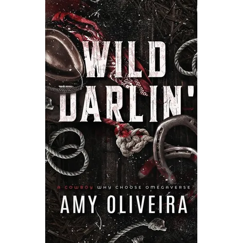 Wild Darlin': A cowboy why choose omegaverse - Paperback