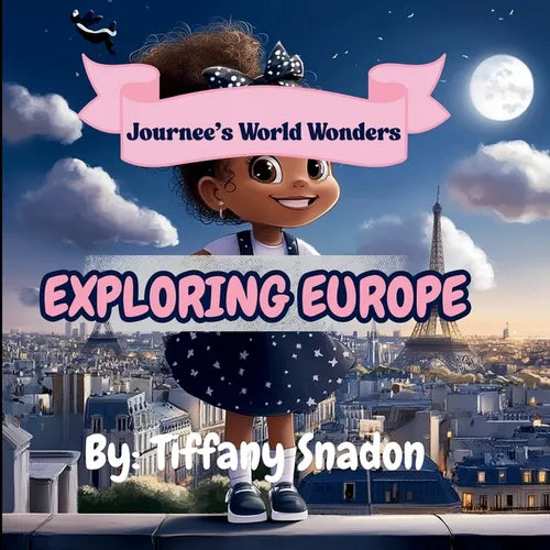 Journee's World Wonders: Exploring Europe - Paperback