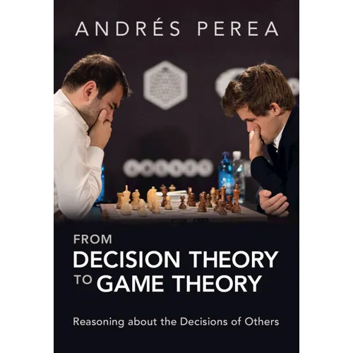 From Decision Theory to Game Theory - Paperback
