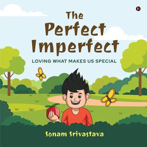 The Perfect Imperfect: Loving What Makes Us Special - Paperback