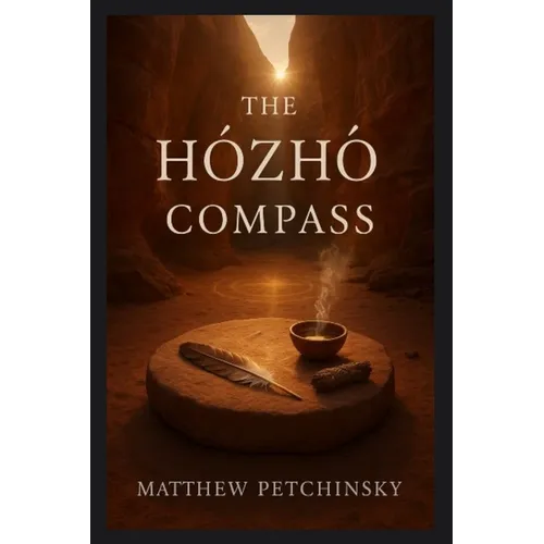 The Hózhó Compass - Paperback