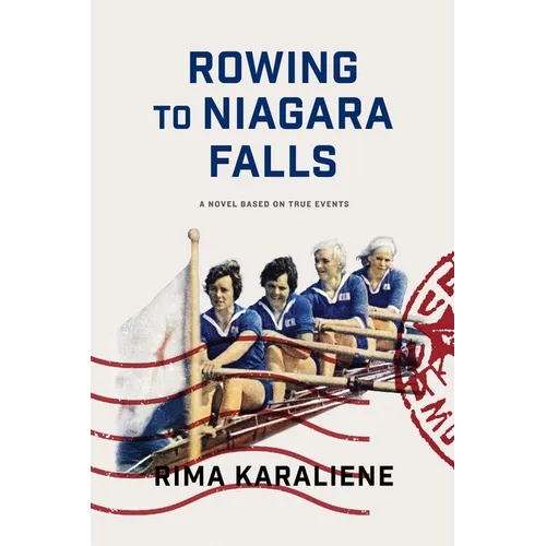 Rowing To Niagara Falls - Paperback