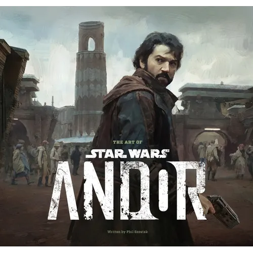 The Art of Star Wars: Andor (the Complete Series) - Hardcover