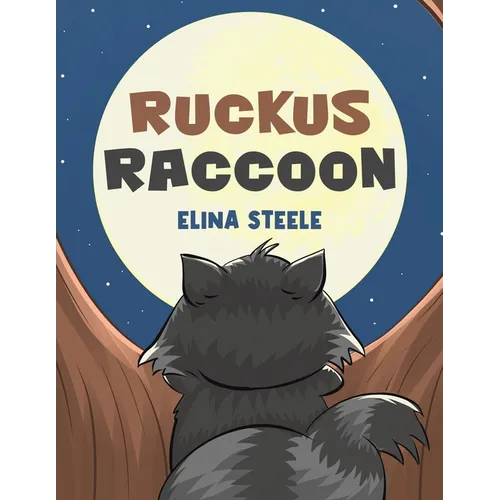 Ruckus Raccoon - Paperback