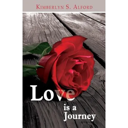 Love Is A Journey - Paperback