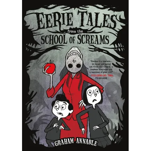 Eerie Tales from the School of Screams - Hardcover