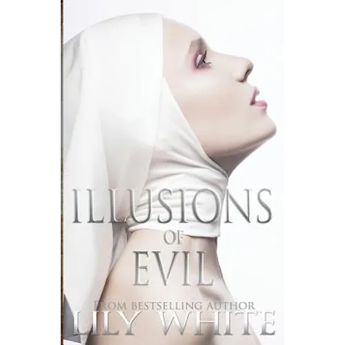 Illusions of Evil - Paperback