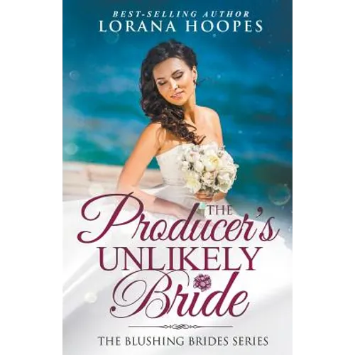 The Producer's Unlikely Bride - Paperback