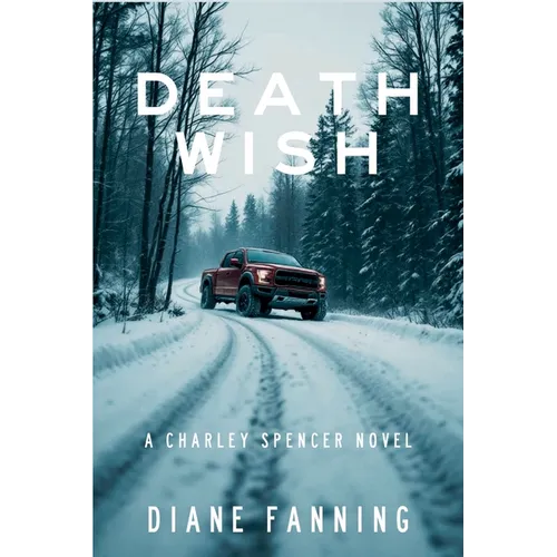 Death Wish: A Charley Spencer Novel - Paperback