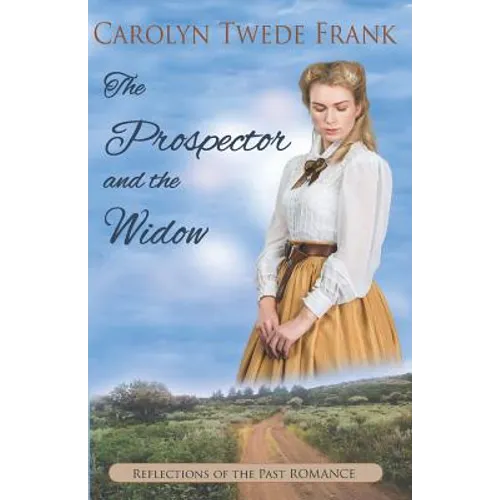 The Prospector and the Widow - Paperback