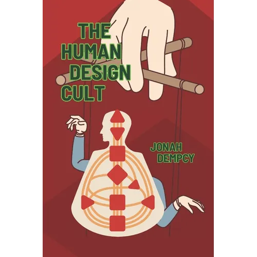 The Human Design Cult