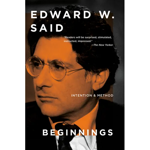 Beginnings: Intention and Method - Paperback