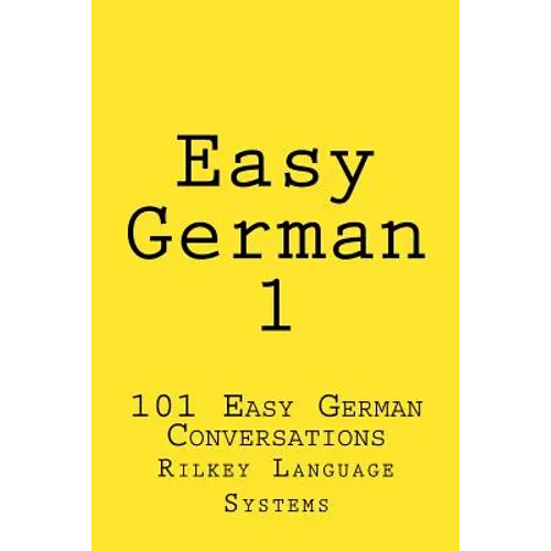 Easy German 1: Easy German Conversation 1 - Paperback