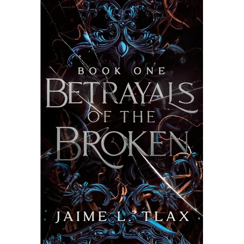 Betrayals of the Broken - Paperback