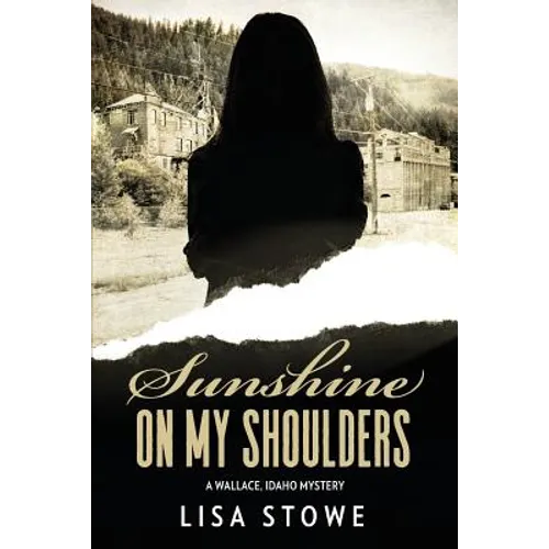 Sunshine On My Shoulders - Paperback