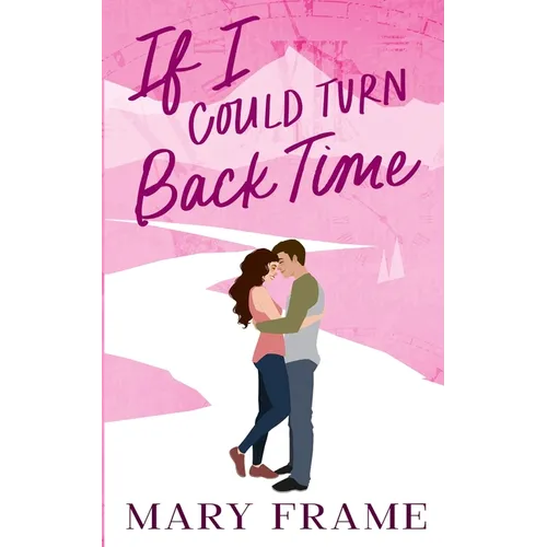 If I Could Turn Back Time - Paperback