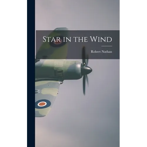 Star in the Wind - Hardcover