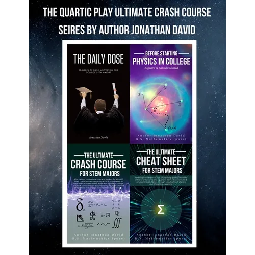 The Quartic Play Ultimate Crash Course Series for STEM Majors - Paperback