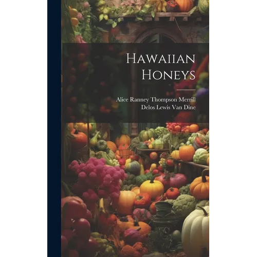 Hawaiian Honeys - Hardcover
