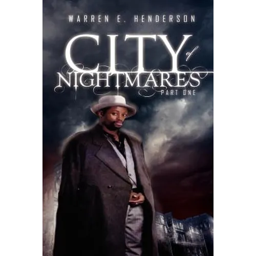 City of Nightmares Part One - Paperback