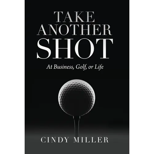 Take Another Shot - Hardcover