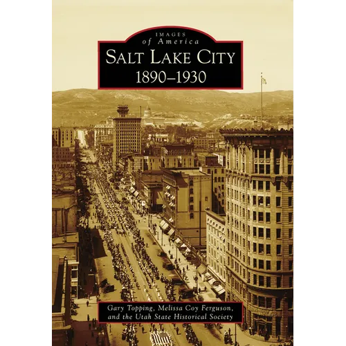 Salt Lake City, 1890-1930 - Paperback