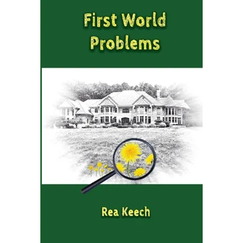 First World Problems - Paperback