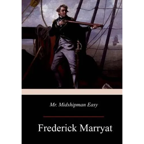 Mr. Midshipman Easy - Paperback