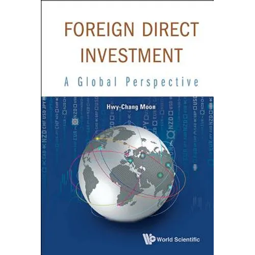 Foreign Direct Investment: A Global Perspective - Hardcover