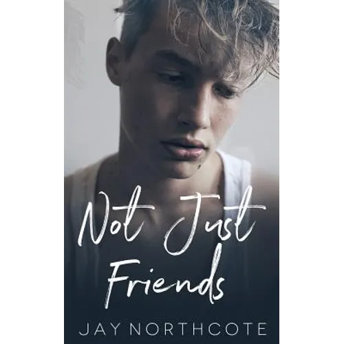 Not Just Friends - Paperback