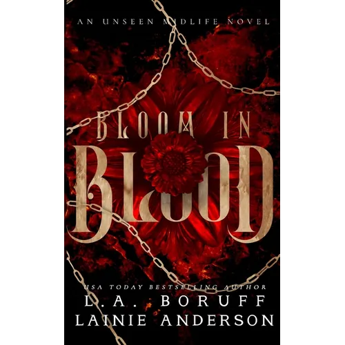 Bloom in Blood: A Paranormal Women's Fiction Why Choose Romance - Paperback