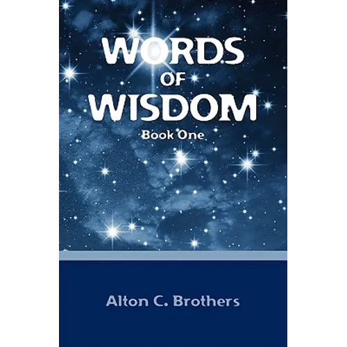 Words of Wisdom: Book One - Paperback